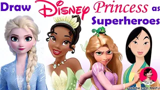 Reimagine Disney Princess Superheroes | Mulan, Elsa (Frozen), Tiana, Rapunzel Art Challenge | Mei Yu