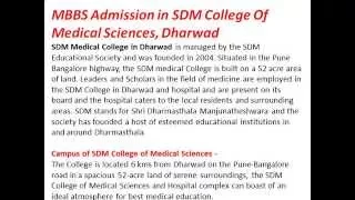 MBBS Admissions in SDM College Of Medical Sciences, Dharwad