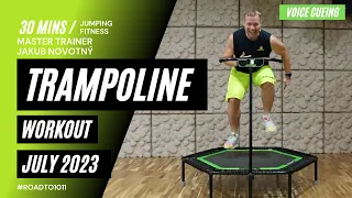 July 2023 - 30 MINUTES Session with Jakub Novotny | Jumping Fitness | #RoadTo1011