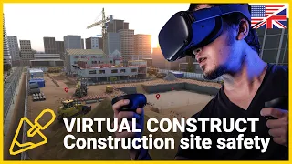 VIRTUAL CONSTRUCT - Construction Site Safety