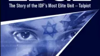 Israel's Edge The Story of the IDF's Most Elite Unit - Talpiot (Chapter 9 Unit 8200)