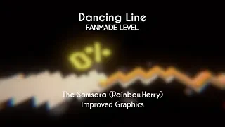 Dancing Line FanMade by RainbowHerry - The Samsara (Improved Graphics)