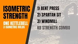 Kettlebell Isometric Strength Workout