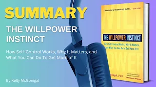 The Willpower Instinct by Kelly McGonigal: A Book Summary and Review