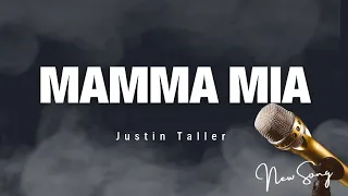 Mamma Mia - Justin T. | Cover || Lyrics.