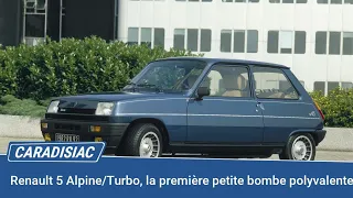 Renault 5 Alpine/Turbo (1976-1985), la première petite bombe polyvalente