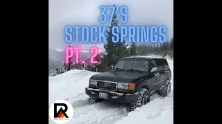 37's on the FZJ80 Land Cruiser with Stock Springs Part 2 - Snow Wheeling