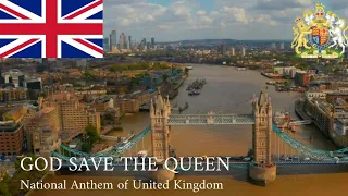 🇬🇧 God Save the Queen - National Anthem of United Kingdom
