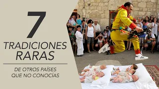 Tradiciones Raras de Otros Paises | 7 Costumbres que no conocias