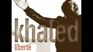 Cheb khaled - liberté