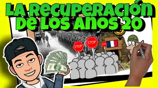 🤑 Los FELICES AÑOS 20 | La FRÁGIL RECUPERACIÓN de los AÑOS 20