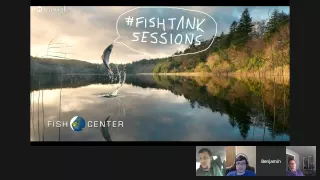 Fish Tank Sessions 01 | A FishCenter Fan Discussion Panel