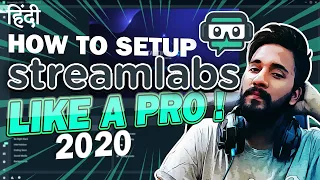 COMPLETE Streamlabs OBS Tutorial 2020 [HINDI] - QUICK & EASY SETUP