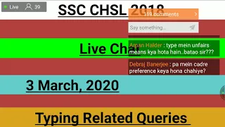 Live Chat || Typing Related Queries || SSC CHSL 2018 Examination