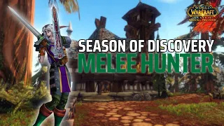 The ULTIMATE Melee Hunter Guide Season of Discovery