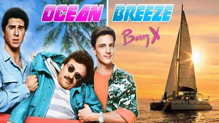 Don Dellpiero & Bunny X - Ocean Breeze (Weekend at Bernies & Running Scared Movie)