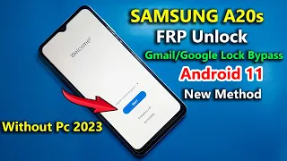 Samsung A20s FRP/Google Lock Bypass Android 11 | SM-(A207F) Frp Unlock Without Pc | New Method 2023