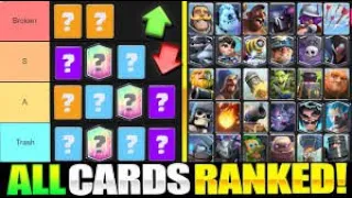 SNC Ranks ALL 109 Cards in Clash Royale from Worst to Best     #clashroyale #tierlist