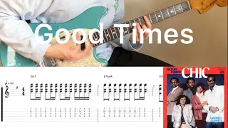 Chic - Good Times (guitar cover with tabs & chords)