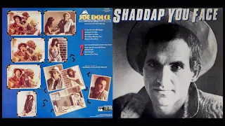 Joe Dolce Music Theatre - Shaddap You Face