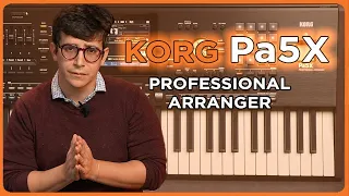 An Answer to Prayer?! The Korg Pa5X Professional Arranger