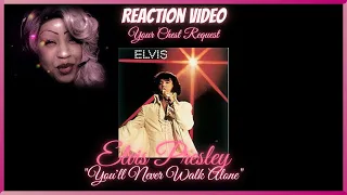 "You'll Never Walk Alone" Elvis Presley || Chest's Reaction