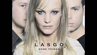 Lasgo - "Some Things"(2002) (Full Album)