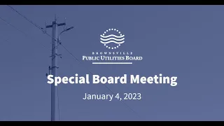 Special Board Meeting, January 4, 2023