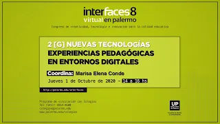 2[G] Nuevas Tecnologías - Experiencias pedagógicas en entornos digitales | Interfaces Virtual 2020