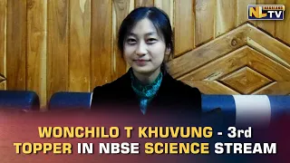 NLTV EXCLUSIVEWITH WONCHILO T KHUVUNG - 3rd TOPPER OF SCIENCE STREAM