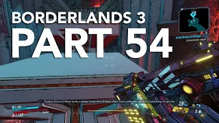 BORDERLANDS 3 PC Walkthrough Gameplay Part 54   No Commentary