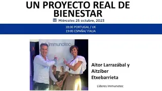 Un PROYECTO real de BIENESTAR, Aitor Larrazabal & Aitziber Etxebarrieta, 25OCT 1200