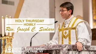 Holy Thursday Homily - 4/18/2019