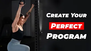 How To Create The Perfect Workout Program: Tips & Tricks