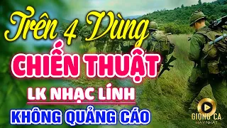 Trên 4 Vùng Chiến Thuật, Giã Biệt Sài Gòn ✨ Lk Nhạc Lính 1975 Bất Hủ Vượt Thời Gian, Bolero Hay Nhất