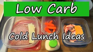 Low Carb Cold Lunch Ideas for Work or Back To School