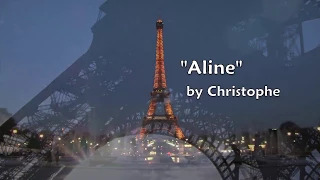 Aline  by Christophe  subtitles