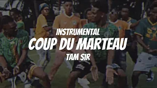 Tam Sir - Coup du Marteau (Instrumental)