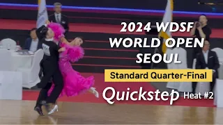 Liu Kai Sum Sam & Liu Wan Hin | Standard QF Quickstep Heat.2 | 2024 WDSF Open in Seoul