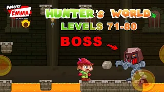 Hunter's World - Levels 71-80 + BOSS