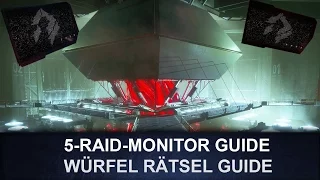 Destiny : Raid Monitor Guide / Würfel Rätsel Guide (Deutsch/German)