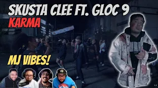 KARMA - Skusta Clee ft. Gloc 9 (Official Music Video) - Reaction! - MJ vibes!