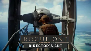 Inside the Rogue One Director’s Cut