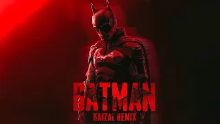 THE BATMAN THEME | KAIZAL REMIX