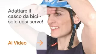 Adattare il casco da bici - solo così serve!