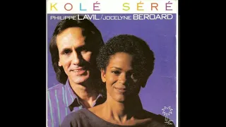 Philippe Lavil et Jocelyne Beroard - Kolé Séré - 1987