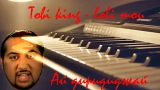 Tobi king - loli mou - Цыган Ай дигиди дигидай Piano Cover Пианино