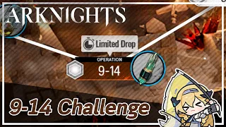 【Arknights】9-14 (Challenge/強襲)「暴風眺望 "Stormwatch"」