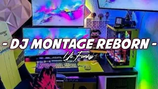 DJ CUKI CUKI X MONTAGE REBORN OLD - BREAKDUTCH VIRAL TIKTOK