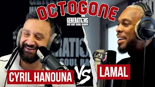 L' Octogone : Lamal reçoit Cyril Hanouna